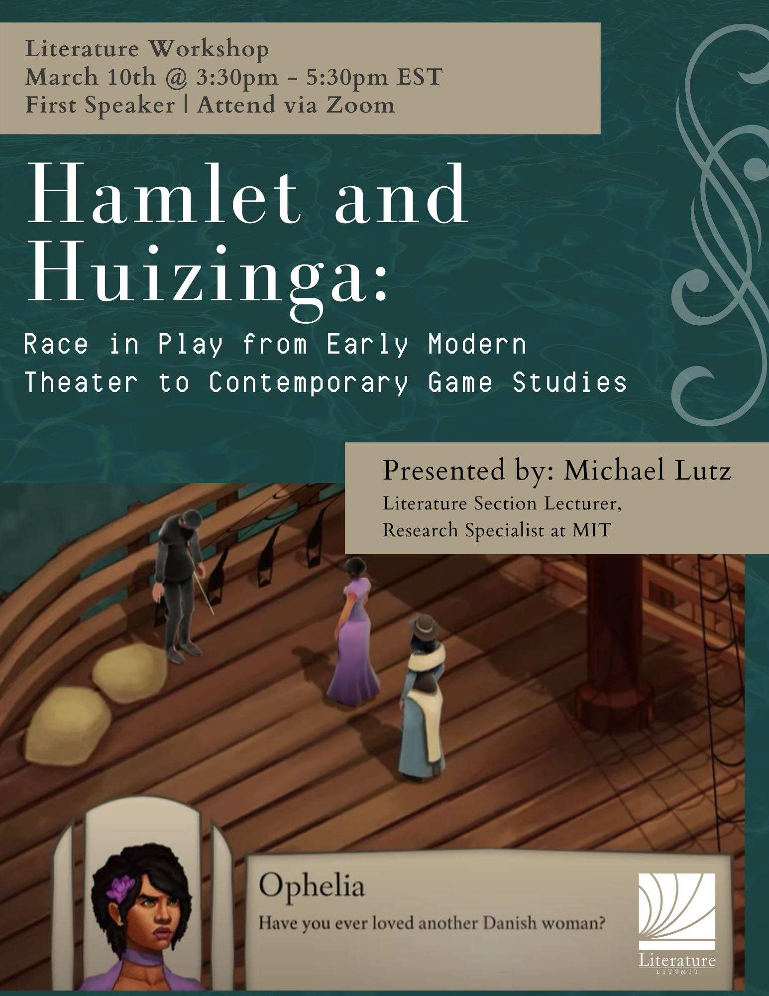 Lit Workshop presents: Michael Lutz: "Hamlet and Huizinga" & Ken Alba: "A Voice Comes To One In The Dark"