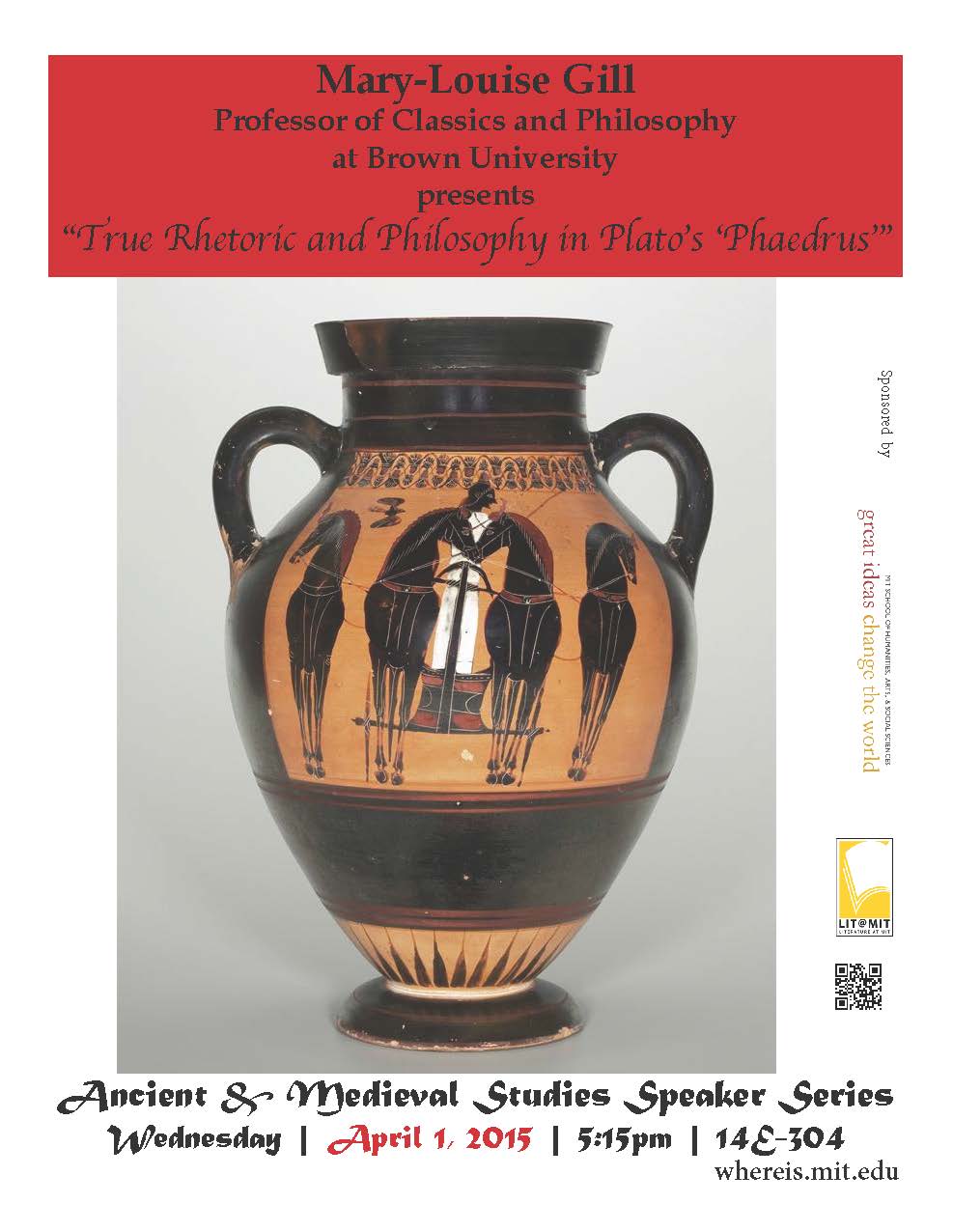 AMS | Mary-Louise Gill | "True Rhetoric and Philosophy in Plato's 'Phaedrus'" | Apr 1, 5:15pm | 14E-304