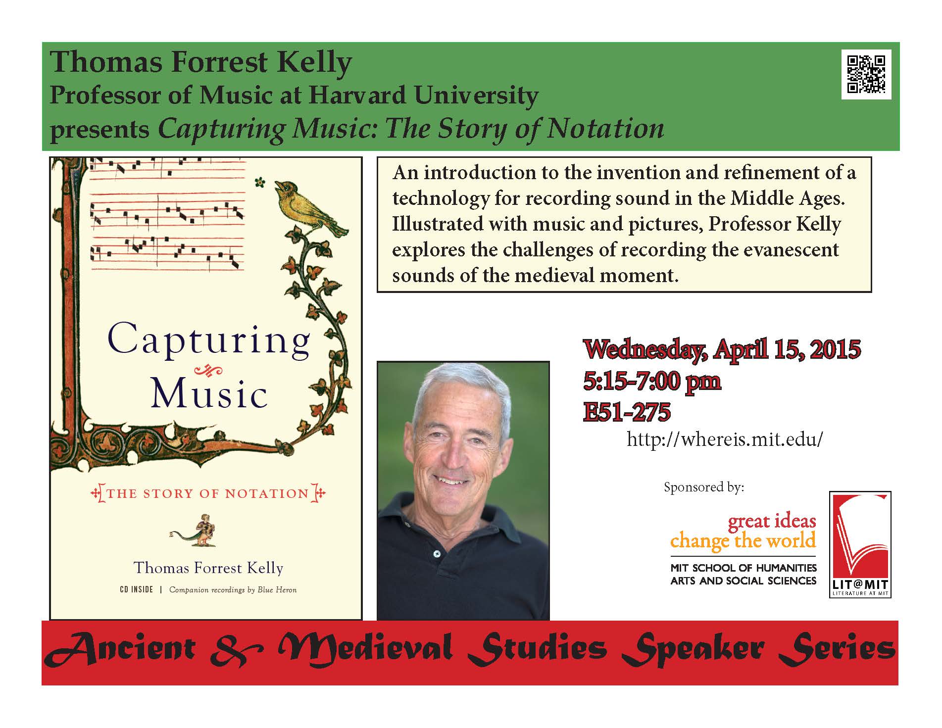 Tonight! AMS | Thomas Forrest Kelly | "Capturing Music: The Story of Notation" | Apr 15, 5:15p | E51-275