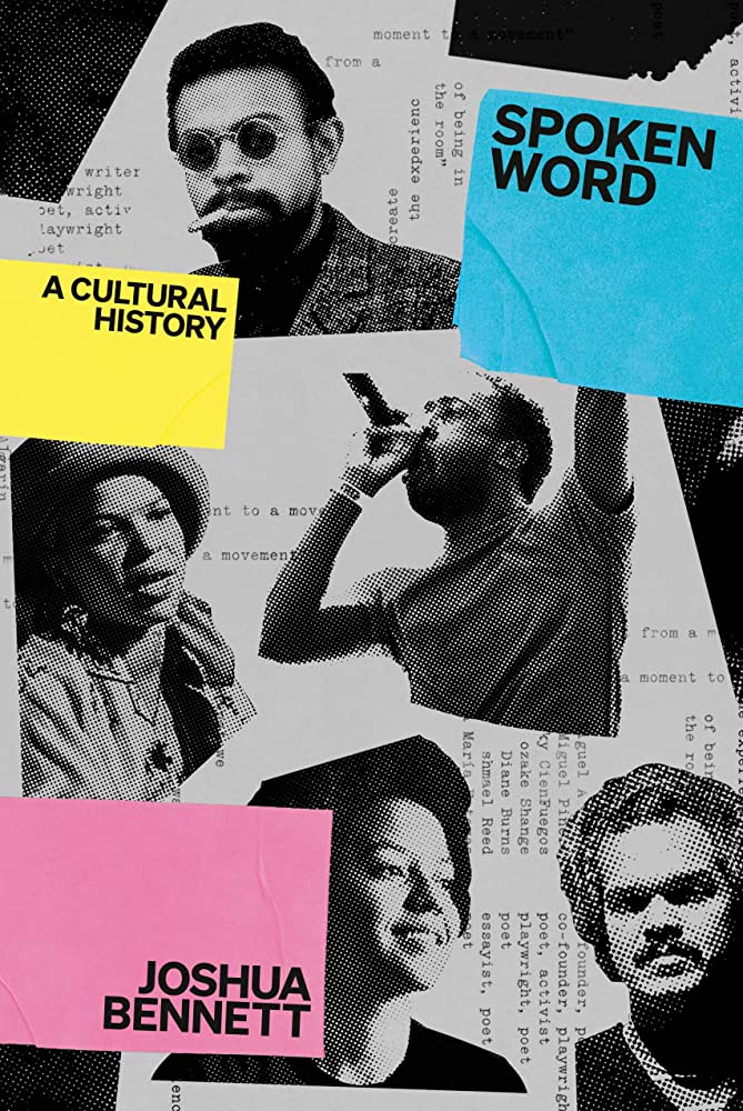 Prof Joshua Bennett’s newest book to be released March 2023, “Spoken Word: The Story of How Performance Poetry Changed the World”