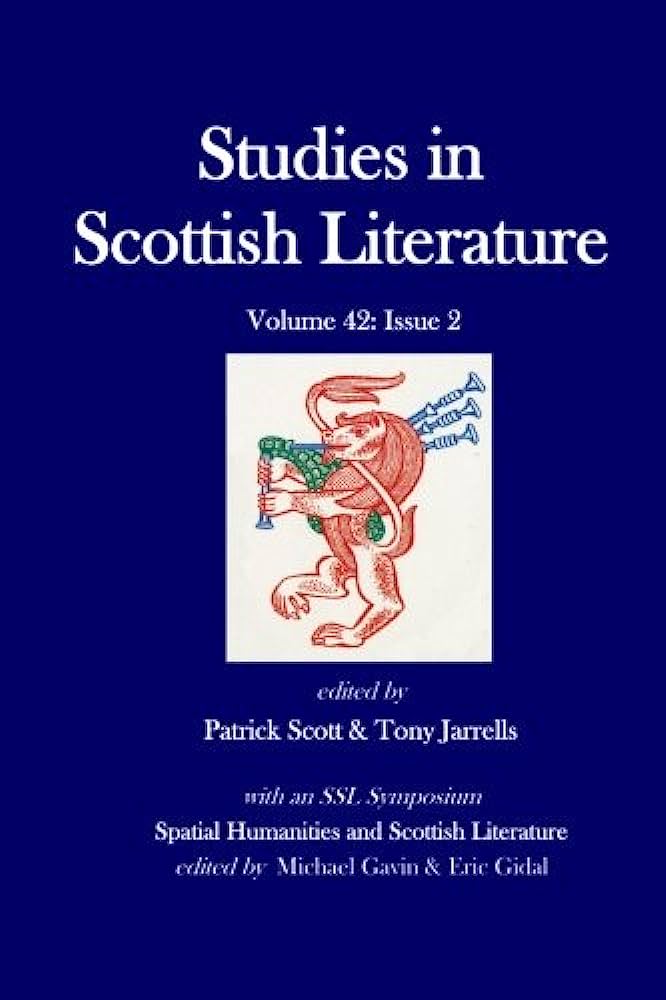 Studies in Scottish Literature (Vol. 48, Issue 2) with Prof William Donaldson “Liz Lochhead and the Fairies: Context and Influence in Grimm Sisters and Dreaming Frankenstein”