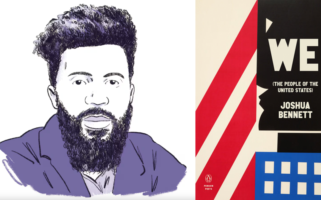 Boston Globe | Book Column: Joshua Bennett’s new book sings an ode to the America that was, is, and will be